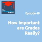 How Important are Grades Really?!