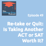 Re-take or quit: Is another ACT or SAT worth it?