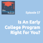 Is An Early College Program Right for You?