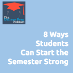 8 Simple Ways to Start the Semester Strong
