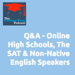 Online High Schools, The SAT and Non-native English Speakers