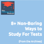 8+ Non-Boring Ways to Study for Tests